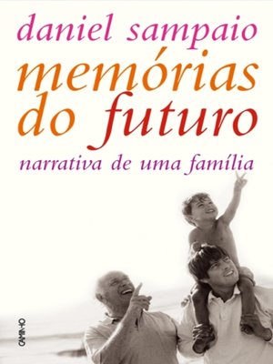 cover image of Memórias do Futuro